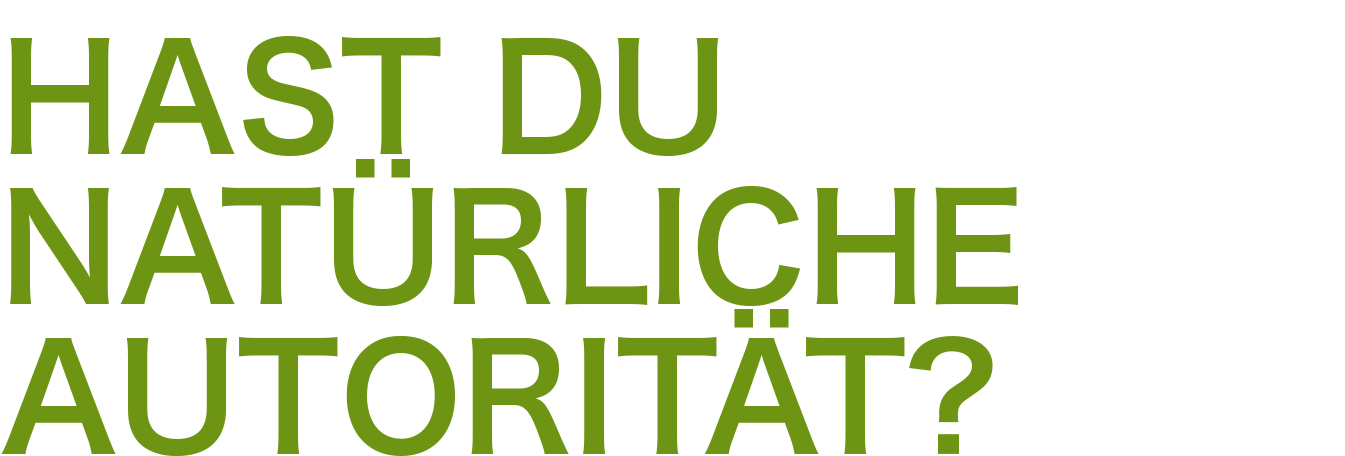 hast_du_natuerliche_authoritaet